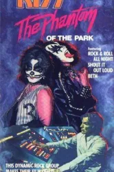 Kiss Meets the Phantom of the Park (1978)