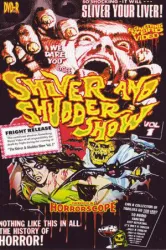 Shiver and Shudder Show (2002)