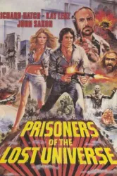 Prisoners of the Lost Universe (1983)