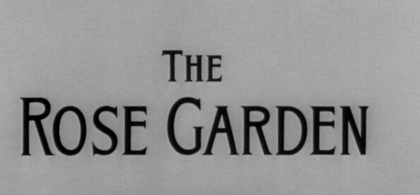The Rose Garden (1956)