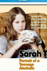 Sarah T Portrait of a Teenage Alcoholic (1975)