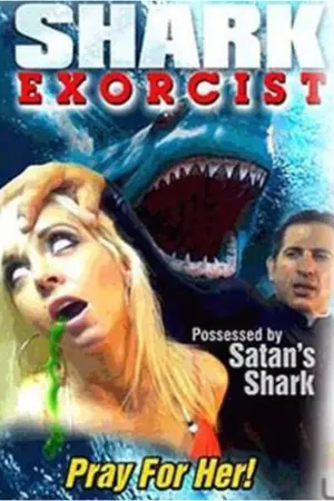 Shark Exorcist (2015)