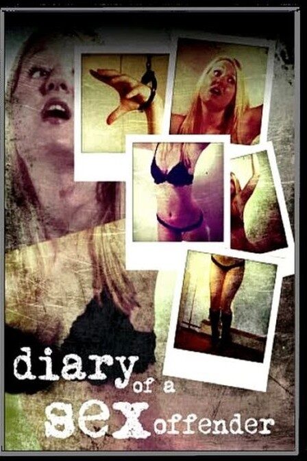 Diary of a Sex Offender (2009)