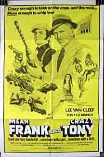 Mean Frank and Crazy Tony (1973)