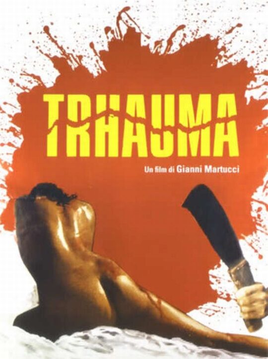 Trhauma (1980)