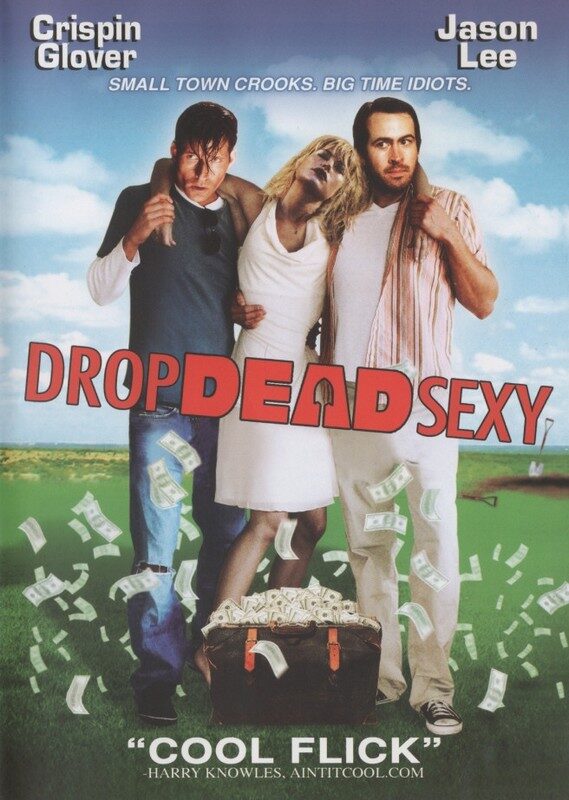 Drop Dead Sexy (2005)