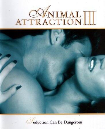 Animal Attraction III (2001)