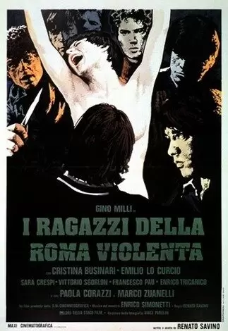 I Ragazzi Della Roma Violenta (1976)