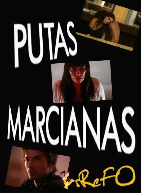 Putas Marcianas (2011)