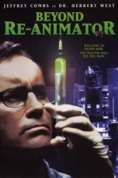 Beyond Re-Animator (2003)