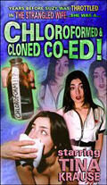 Chloroformed And Cloned Co-Ed (1998)