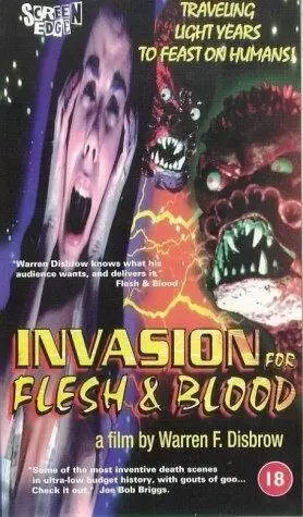 Invasion for Flesh and Blood (1994)