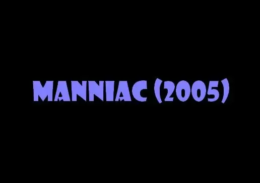 Manniac (2005)