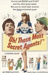 Oh Those Most Secret Agents (1964)