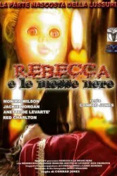 Rebecca e le messe nere (2005)