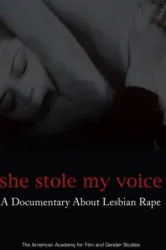 She Stole My Voice (2007)