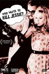 Who Wants to Kill Jessie? (1966)
