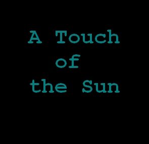 A Touch of the Sun (1979)