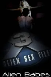 Alien Sex Files 3 Alien Babes (2009)