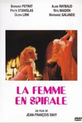 La femme en spirale (1984)