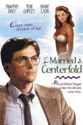 I Married a Centerfold (1984)