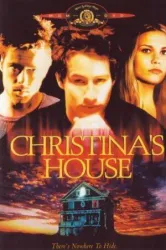 Christina’s House (2000)