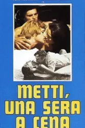 Metti, una sera a cena (1969)