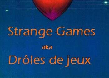 Strange Games (2001)