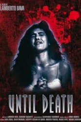 Until Death (1987)