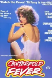 Centerfold Fever (1981)