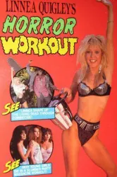 Linnea Quigley’s Horror Workout (1990)