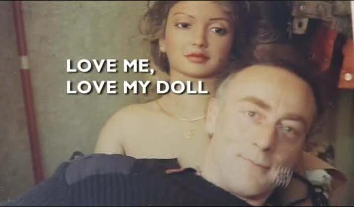 Love Me, Love My Doll (2007)