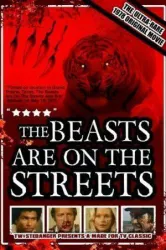 The Beasts Are on the Streets (1978)