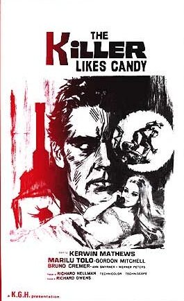 The Killer Likes Candy (1968)