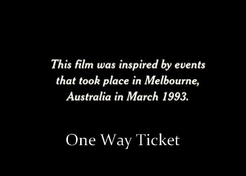 One Way Ticket (1997)