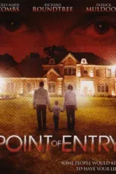 Point of Entry (2007)