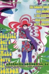 Tonite Let’s All Make Love in London (1967)