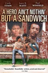 A Hero Ain’t Nothin’ But a Sandwich (1978)