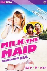 Milk the Maid (2013)