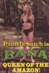 Rana, Queen of the Amazon (1994)