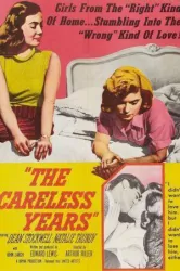 The Careless Years (1957)