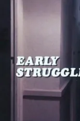 Early Struggles (1976)