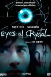 Eyes of Crystal (2004)