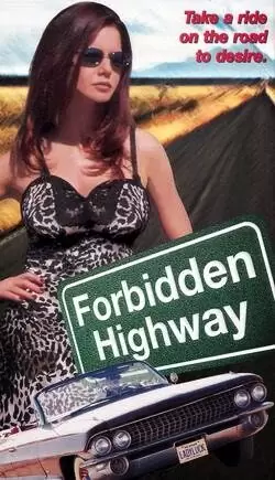 Forbidden Highway (2001)