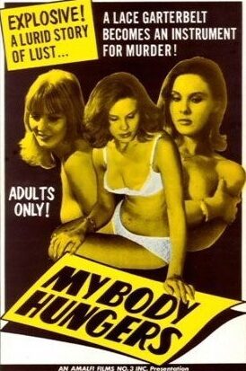 My Body Hungers (1967)