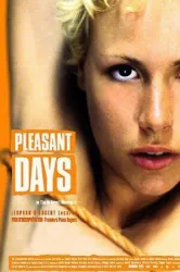 Pleasant Days (2002)