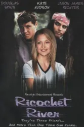 Ricochet River (2001)