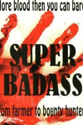Super Badass (1999)