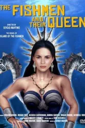 The Fishmen and Their Queen (1995)