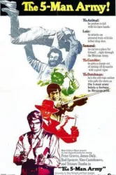 The Five Man Army (1969)